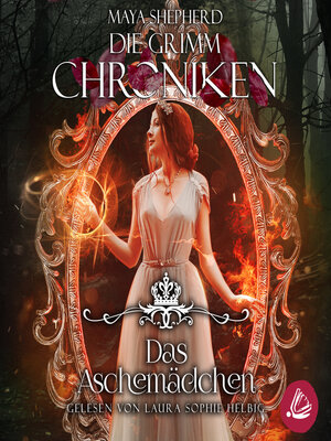 cover image of Die Grimm-Chroniken 7--Das Aschemädchen